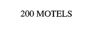 200 MOTELS