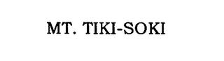 MT. TIKI-SOKI