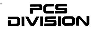 PCS DIVISION