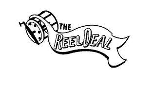 THE REEL DEAL