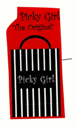 PICKY GIRL THE ORIGINAL PICKY GIRL