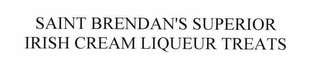 SAINT BRENDAN'S SUPERIOR IRISH CREAM LIQUEUR TREATS