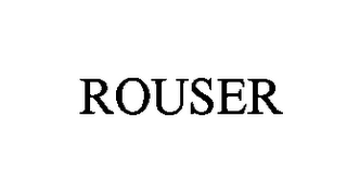 ROUSER