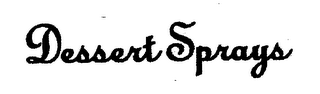 DESSERT SPRAYS