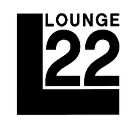 L LOUNGE 22