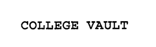 COLLEGE VAULT