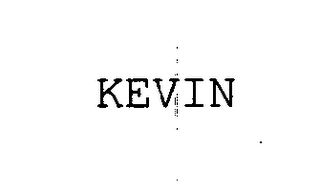 KEVIN