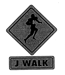 J WALK