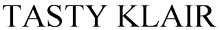 TASTY KLAIR