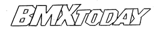 BMXTODAY
