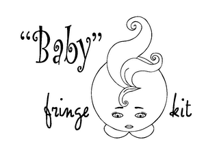 "BABY" FRINGE KIT