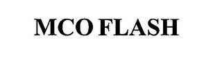 MCO FLASH