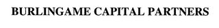 BURLINGAME CAPITAL PARTNERS