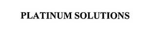 PLATINUM SOLUTIONS