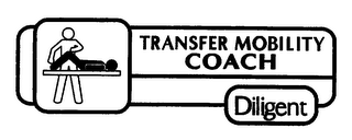 TRANSFER MOBILITY COACH DILIGENT
