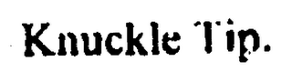 KNUCKLE TIP