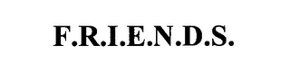F.R.I.E.N.D.S.