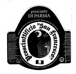 PROSCIUTTO DI PARMA PROSCIUITTIFICIO "SAN FRANCESCO"