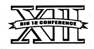 XII BIG 12 CONFERENCE