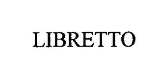 LIBRETTO