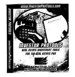 INVESTOR PROTOOLS WWW.INVESTORPROTOOLS.COM REAL ESTATE INVESTMENT TOOLS FOR THE REAL ESTATE PRO