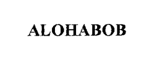 ALOHABOB