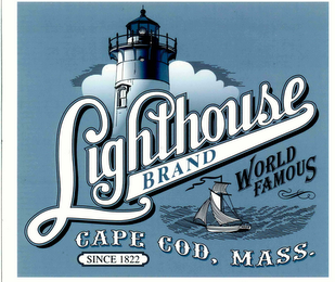 LIGHTHOUSE BRAND WORLD FAMOUS CAPE COD, MASS. SINCE 1822