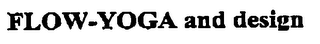 FLOW-YOGA AND DESIGN