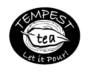 TEMPEST TEA LET IT POUR!