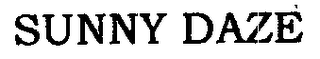SUNNY DAZE
