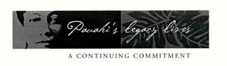 PAUAHI'S LEGACY LIVES A CONTINUING COMMITMENT