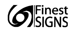 FINEST SIGNS
