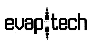 EVAP TECH