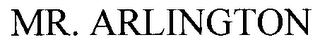 MR. ARLINGTON