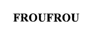 FROUFROU