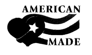 AMERICAN MADE