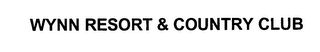 WYNN RESORT & COUNTRY CLUB