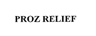 PROZ RELIEF