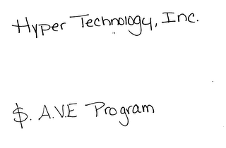 HYPER TECHNOLOGY, INC. $ A.V.E. PROGRAM