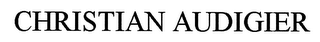 CHRISTIAN AUDIGIER