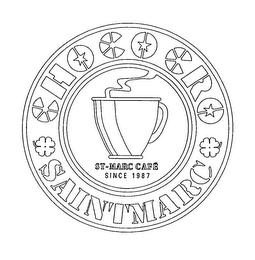 CHOCO CRO SAINTMARC ST-MARC CAFE SINCE 1987