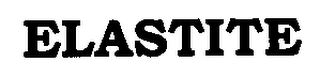 ELASTITE