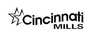 CINCINNATI MILLS