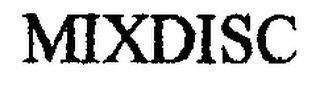 MIXDISC