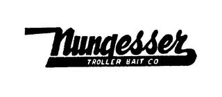 NUNGESSER TROLLER BAIT CO