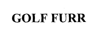 GOLF FURR