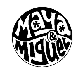 MAYA & MIGUEL