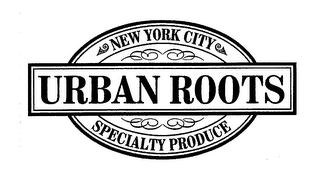 URBAN ROOTS NEW YORK CITY SPECIALTY PRODUCE