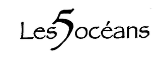 LES 5 OCÉANS