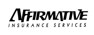 AFFIRMATIVE INSURANCE SERVICES